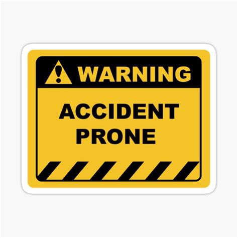 Human Warning Label Sign Accident Prone Sayings Sarcasm Humor Quotes