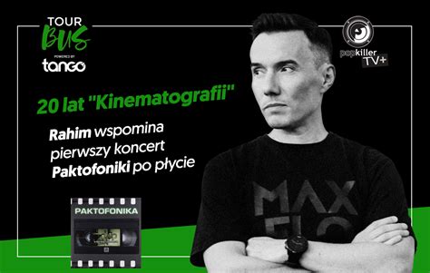 Lat Kinematografii Jak Wygl Da Pierwszy Koncert Paktofoniki