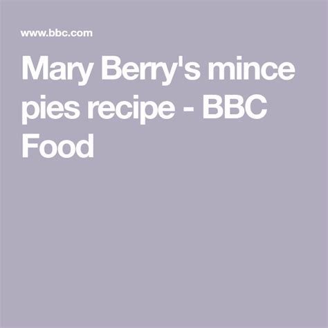 Mary Berry's mince pies recipe | Recipe | Mince pies, Mary berry mince pies, Mince pie recipe