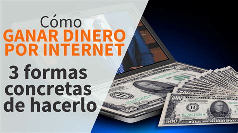 Como Ganar Dinero Por Internet Sin Invertir Mejor Metodo Real