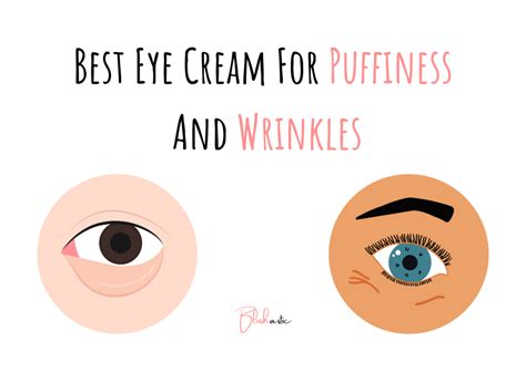 11 Best Eye Cream For Puffiness And Wrinkles - Blushastic