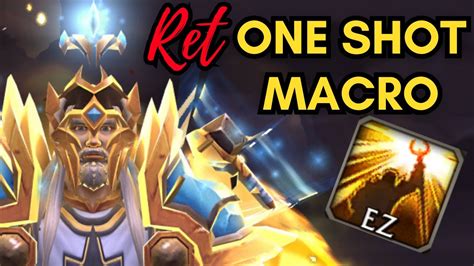 Ret Paladin ONE SHOT Macro WOW Guide YouTube