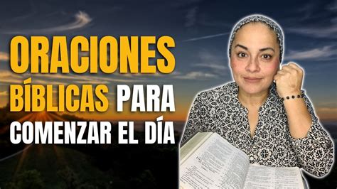 ORACIONES BÍBLICAS para COMENZAR el DÍA Tu Palabra es mi Alimento