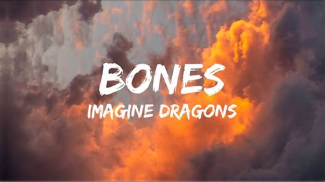 Imagine Dragons Bones Official Lyrics Youtube