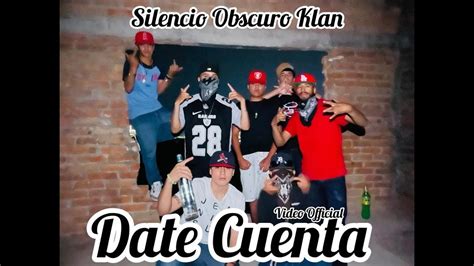 Date Cuenta Silencio Obscuro Klan Video Official Directo Ala Cumbre