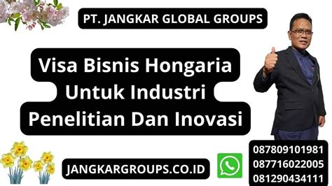 Visa Bisnis Hongaria Untuk Penelitian Dan Inovasi Jangkar Global Groups