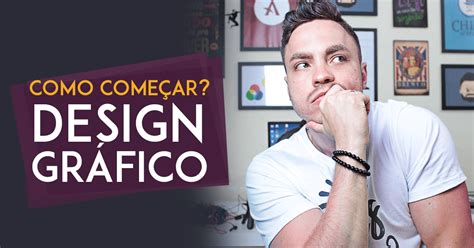 Curso De Design Gr Fico Como Come Ar Por Onde Iniciar Rodrigo P