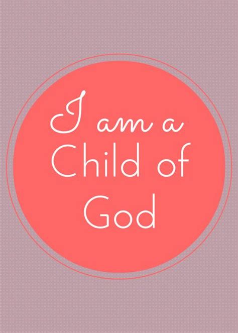 Printable I Am A Child Of God Lds