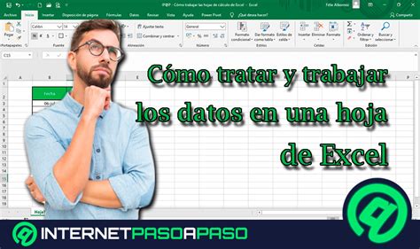 Tratar Y Editar Hojas De Cálculo En Excel 】guía Paso A Paso 2025