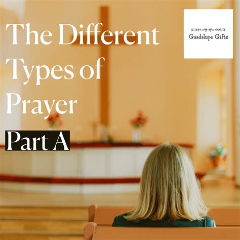 types  prayer part  guadalupe gifts