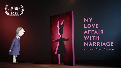 My Love Affair With Marriage By Signe Baumane International Trailer