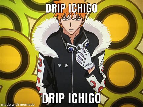 DRIP ICHIGO | Scrolller