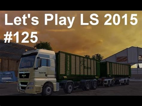 Let S Play Landwirtschafts Simulator Ein Neuer Lkw F R