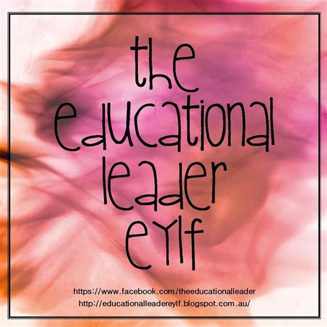 The Educational Leader Eylf Welcome To The Educational Leader Blog