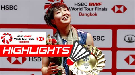 Watch BWF World Tour Finals Yamaguchi Wins The Final Video Online HD