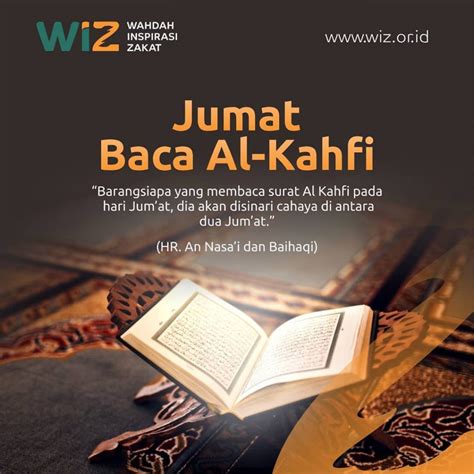 Yuk Sempatkan Baca Al Kahfi Wahdah Inspirasi Zakat