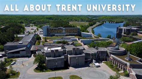 Everything About Trent University Canada Indian International