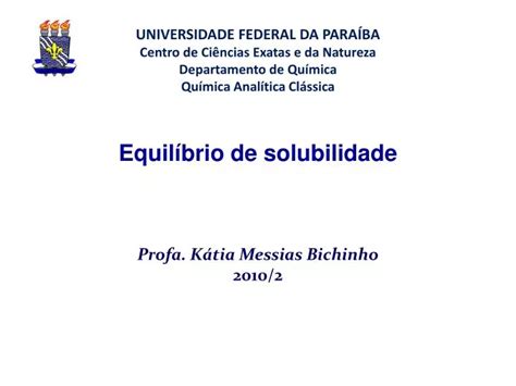 PPT Equilíbrio de solubilidade PowerPoint Presentation free download