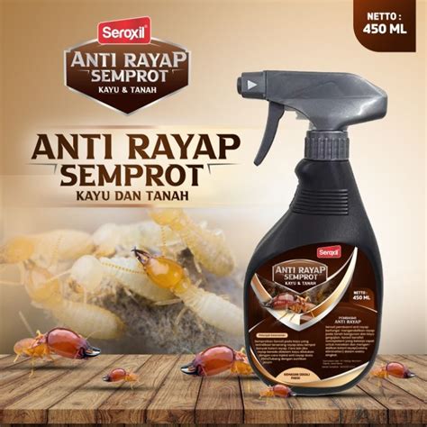 Jual Obat Racun Pembasmi Anti Rayap Kayu Tanah Spray Ml Seroxil