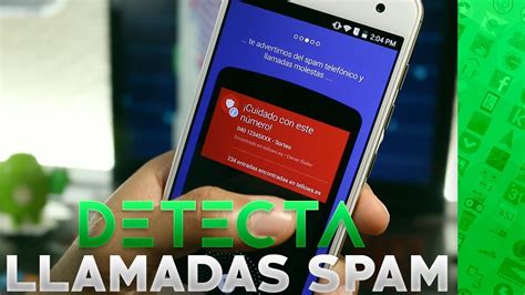 Cómo Detectar Y Bloquear Llamadas De Spam Android Evolution Youtube