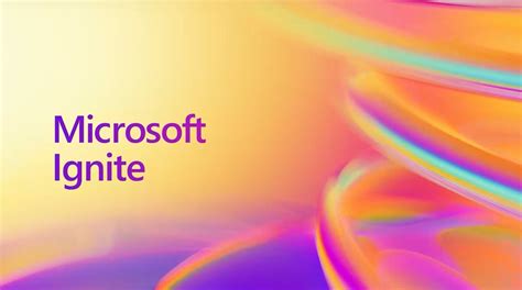 Microsoft Ignite Announcements Big Guns Dataconomy