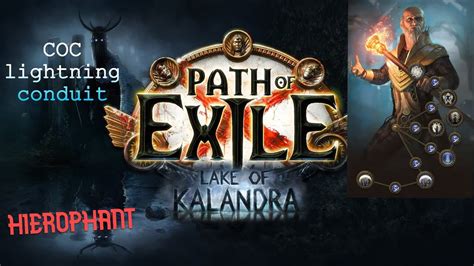 Path Of Exile Coc Lightning Conduit And Manabond Hierophant Lake