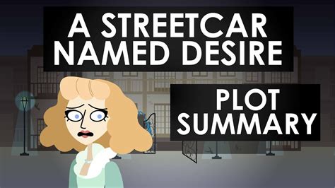 A Streetcar Named Desire Summary Schooling Online YouTube