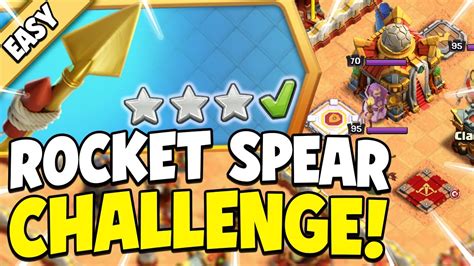 Quick And Easy 3 Star Fear The Rocket Spear Challenge Youtube