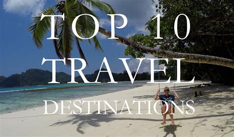 TOP 10 TRAVEL DESTINATIONS IN THE WORLD | 4K 2016 | Hobby & Holiday