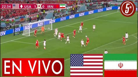 Estados Unidos Vs Ir N Donde Ver En Vivo D A Hora Y Canal Partido