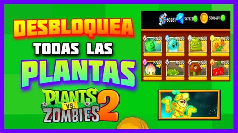 Como Desbloquear Todas Las Plantas En Plants Vs Zombies Apk