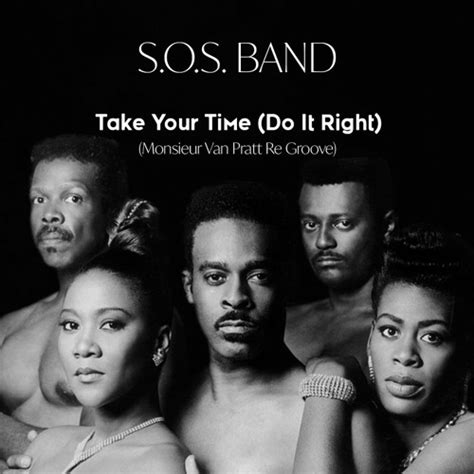 Stream S.O.S. Band - Take Your Time (Do It Right) (Monsieur Van Pratt ...