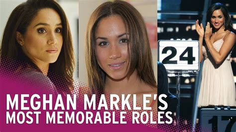 Meghan Markle S Most Memorable Film And TV Roles YouTube