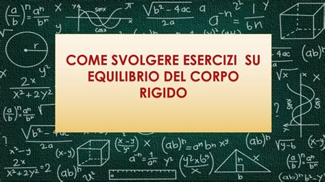 Come Svolgere Esercizi Di Fisica Su Equilibrio Del Corpo Rigido YouTube