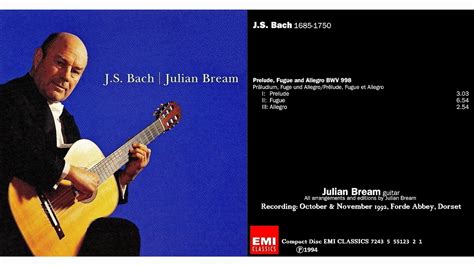 Julian Bream Guitar Plays J S Bach Prelude Fugue And