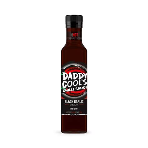 Daddy Cool S Black Garlic Sriracha Dr Burn Riums Hot Sauce Emporium