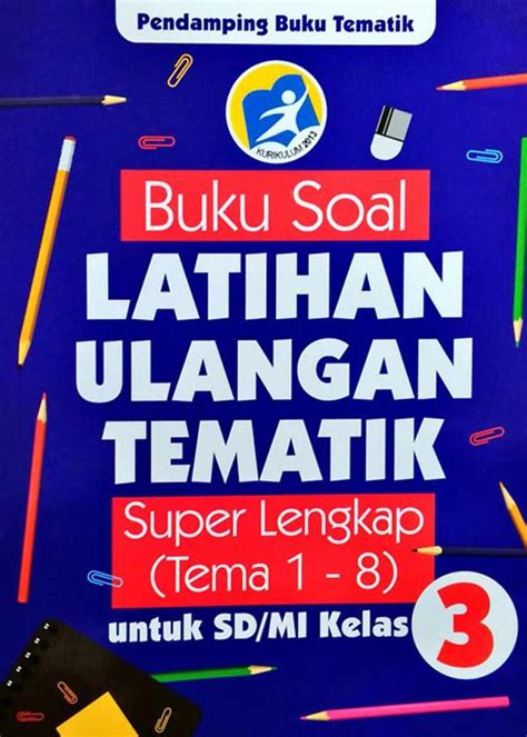 Contoh Soal Hots Sd Kelas 3 Tema 1 Kuy Belajar