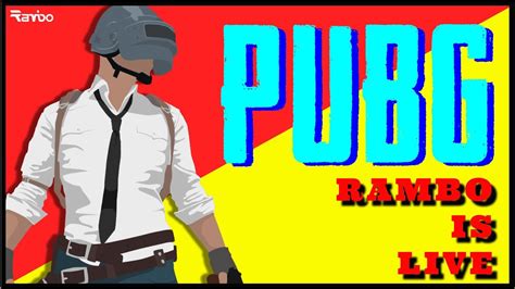 Rg Rambo Is Live India Pubg Pc Duos Only New Montage Video Is