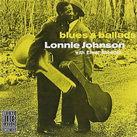 Lonnie Johnson Blues And Ballads Music