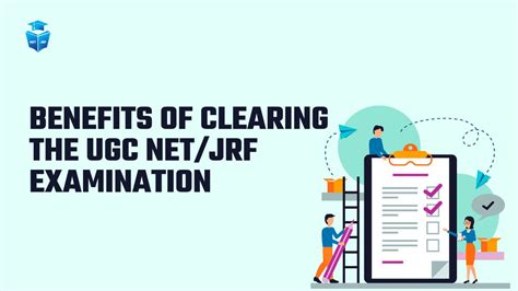 Benefits Of Clearing The Ugc Net Jrf Examination