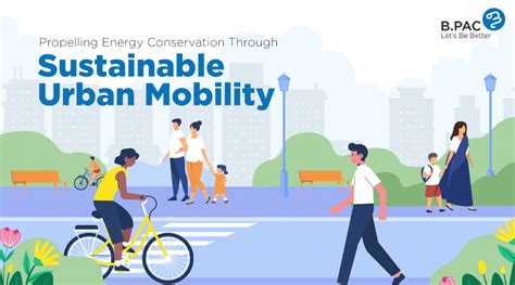 Sustainable Urban Mobility And Energy Conservation Bpac