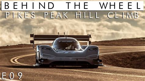 Pikes Peak Hill Climb Record Behind The Wheel S02 E09 Youtube