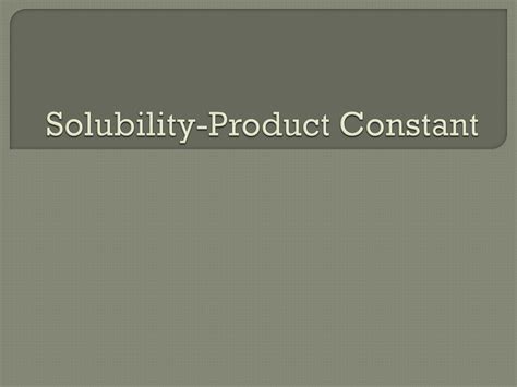 Ppt Solubility Product Constant Powerpoint Presentation Free