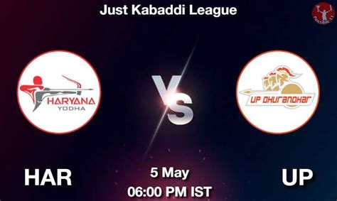 HAR Vs UP Dream11 Team Prediction Fantasy Kabaddi Tips 05 May 2023