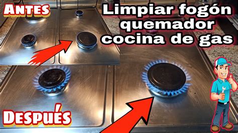 Gu A Para Limpiar Quemadores De Gas Obstruidos De Forma Efectiva