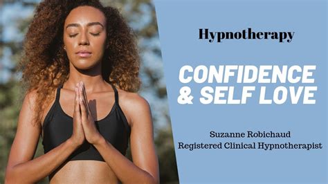 Confidence And Self Love Guided Meditation Hypnotherapy Suzanne