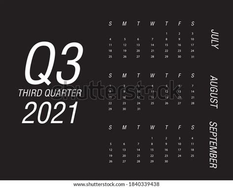 Third Quarter Calendar 2021 Stock Vector (Royalty Free) 1840339438 | Shutterstock