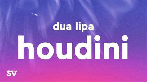 Dua Lipa Houdini Lyrics Youtube Music