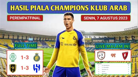 Hasil Piala Champions Klub Arab Semalam Al Nassr Vs Raja Casablanca