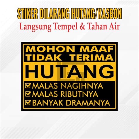 Stiker Tidak Menerima Hutang Cetak Poster Dilarang Utang Dan Bon